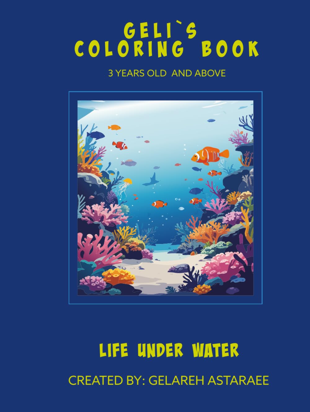 GELI'S COLORING BOOK - LIFE UNDER WATER