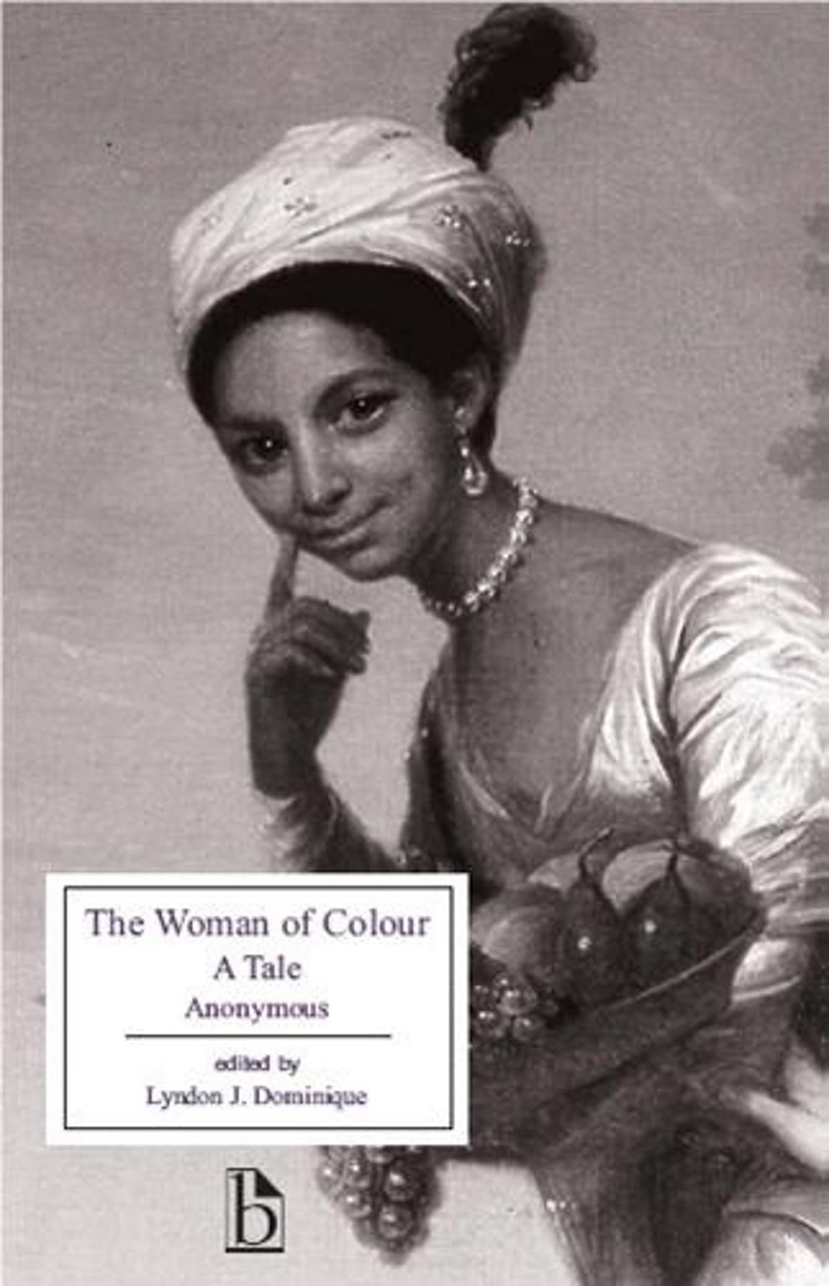 The Woman of Colour: A Tale - paperback, 9781551111766, Anonymous