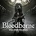 Bloodborne: The Old Hunters - PS4 [Digital Code]
