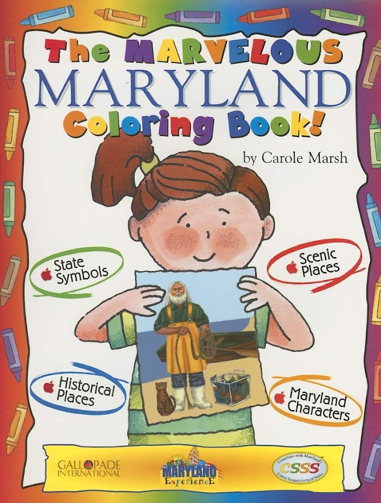 The Marvelous Maryland Book (The Maryland Experience)