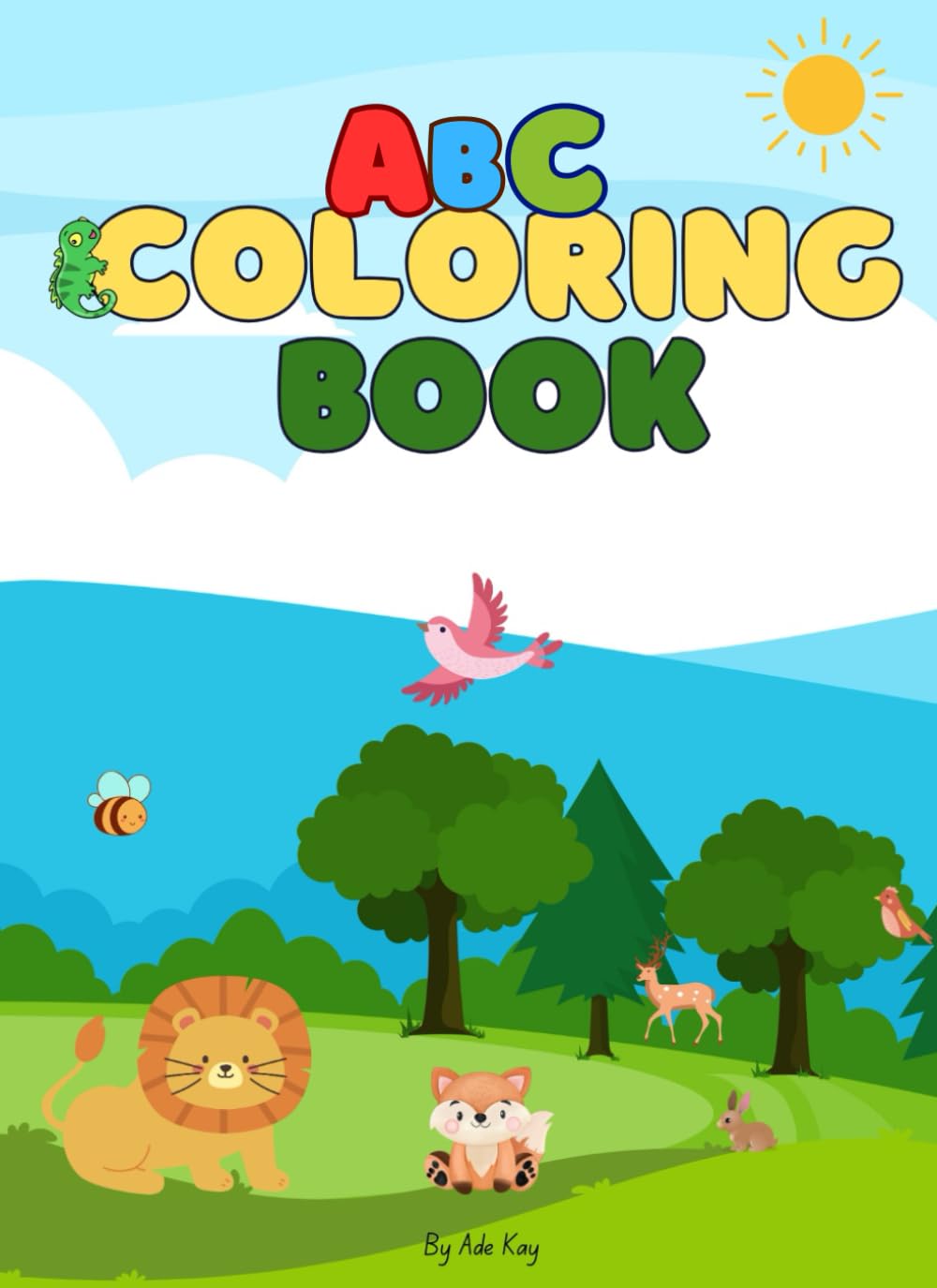 ABC Coloring Book For Kids: Learn the Alphabet with 75+ Fun Images of Animals, Fruits, Vegetables & Everyday Things – One Page Per Letter!