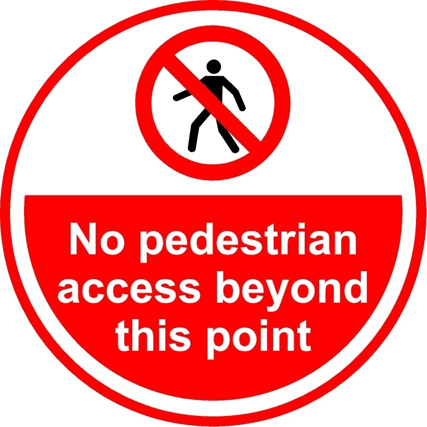 No pedestrian access beyond this point floor sticker - Self adhesive floor graphic (600mm x 600mm)