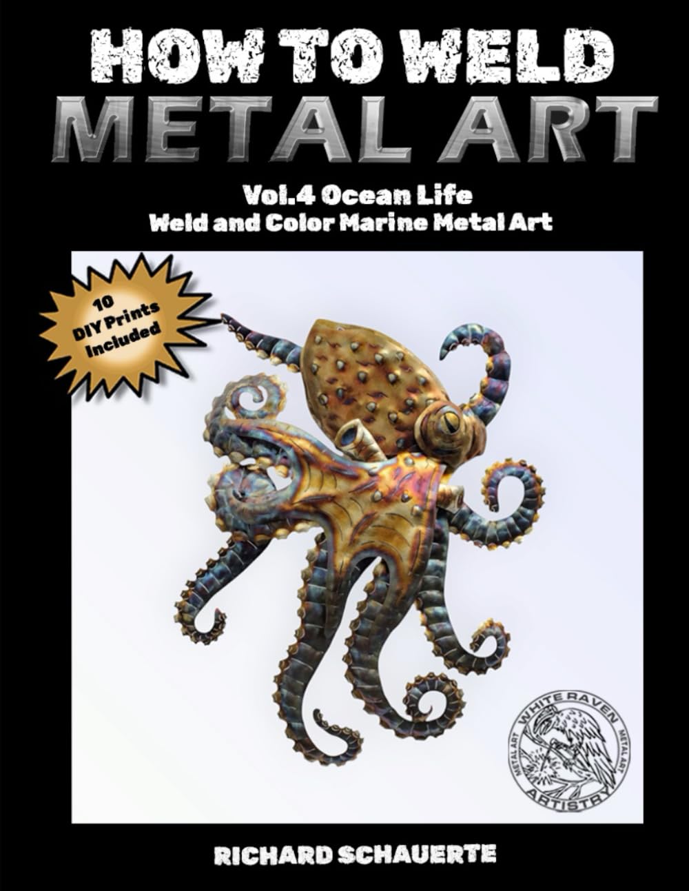 How to Weld Metal Art Vol. 4: Ocean Life