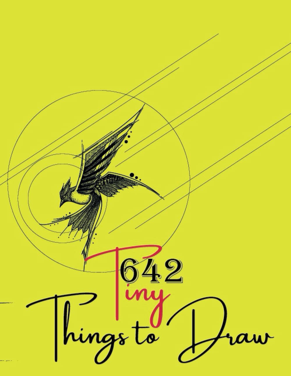 642 tiny things to draw: Drawing Books,Art Journals,Doodle Books, Gifts for Artist,Inspirational Sketchbook to Entertain and Provoke the Imagination
