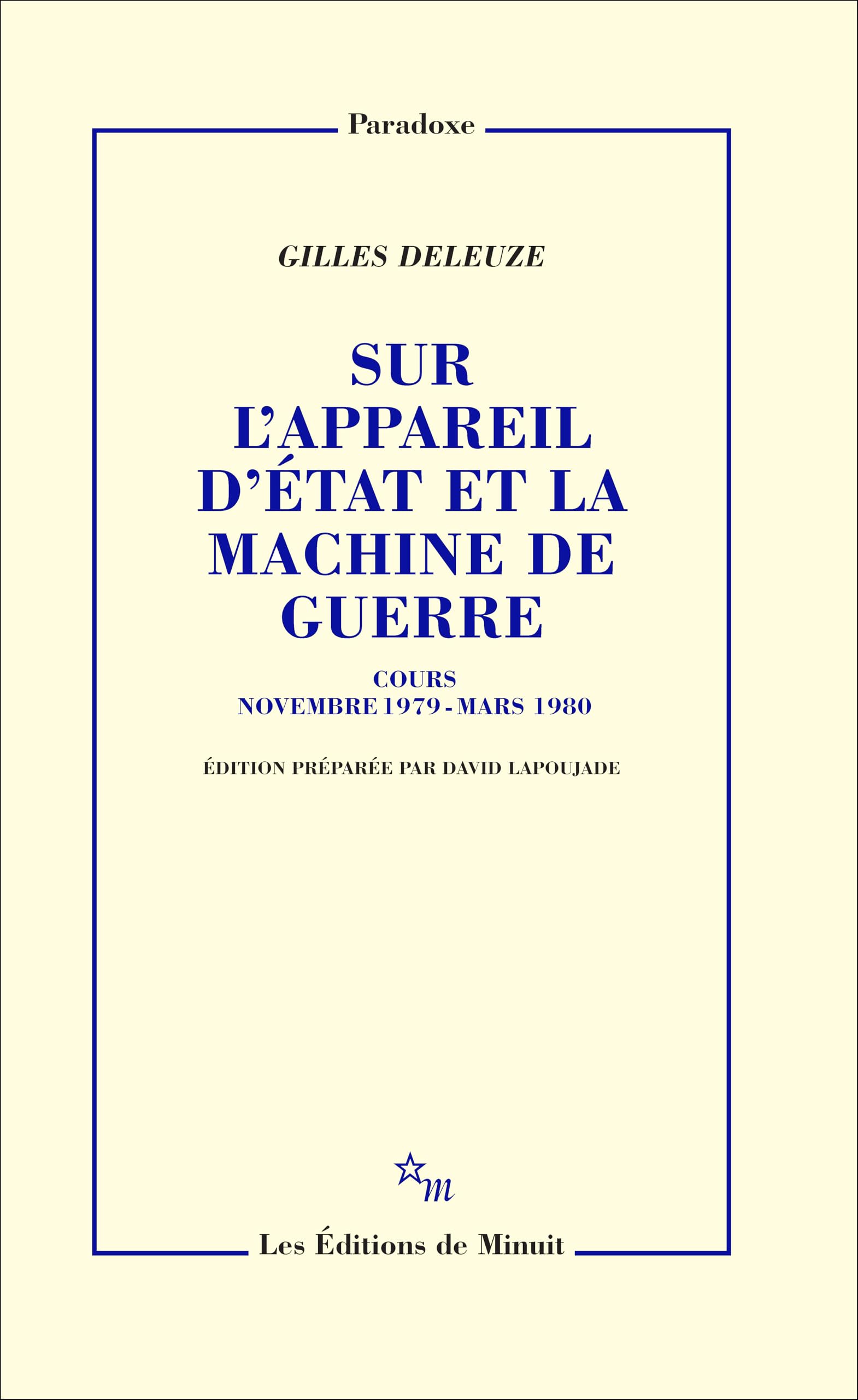 Sur l'appareil d'État et la machine de guerre: Cours novembre 1979 - mars 1980