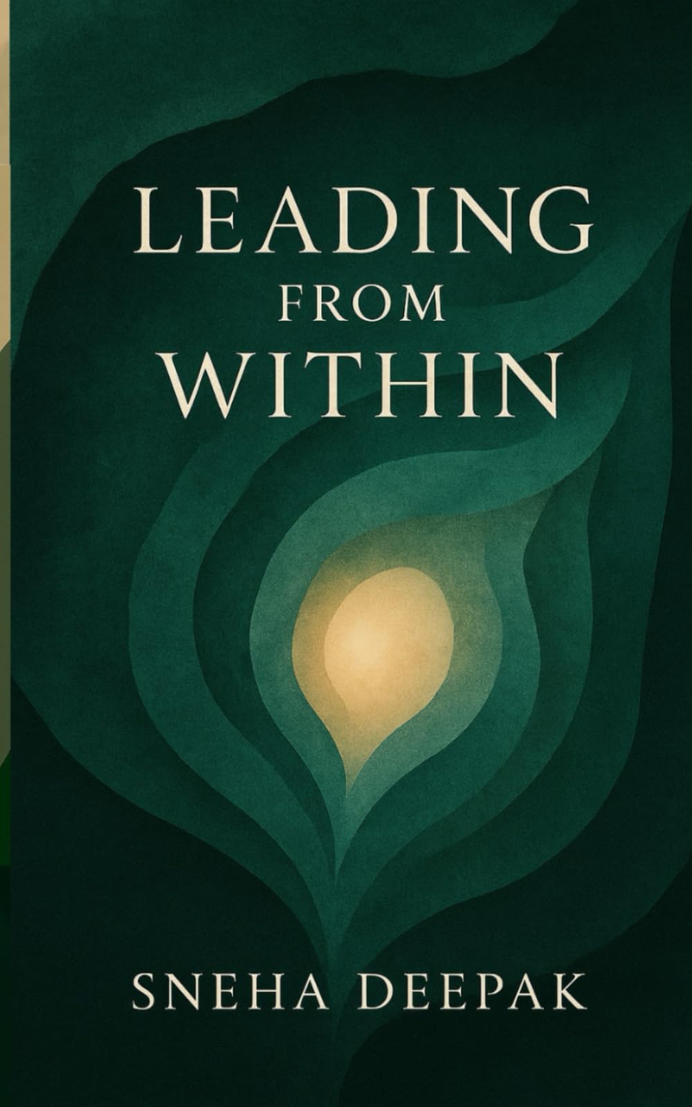Leading From Within: Poems on Self, Soul & Leadership