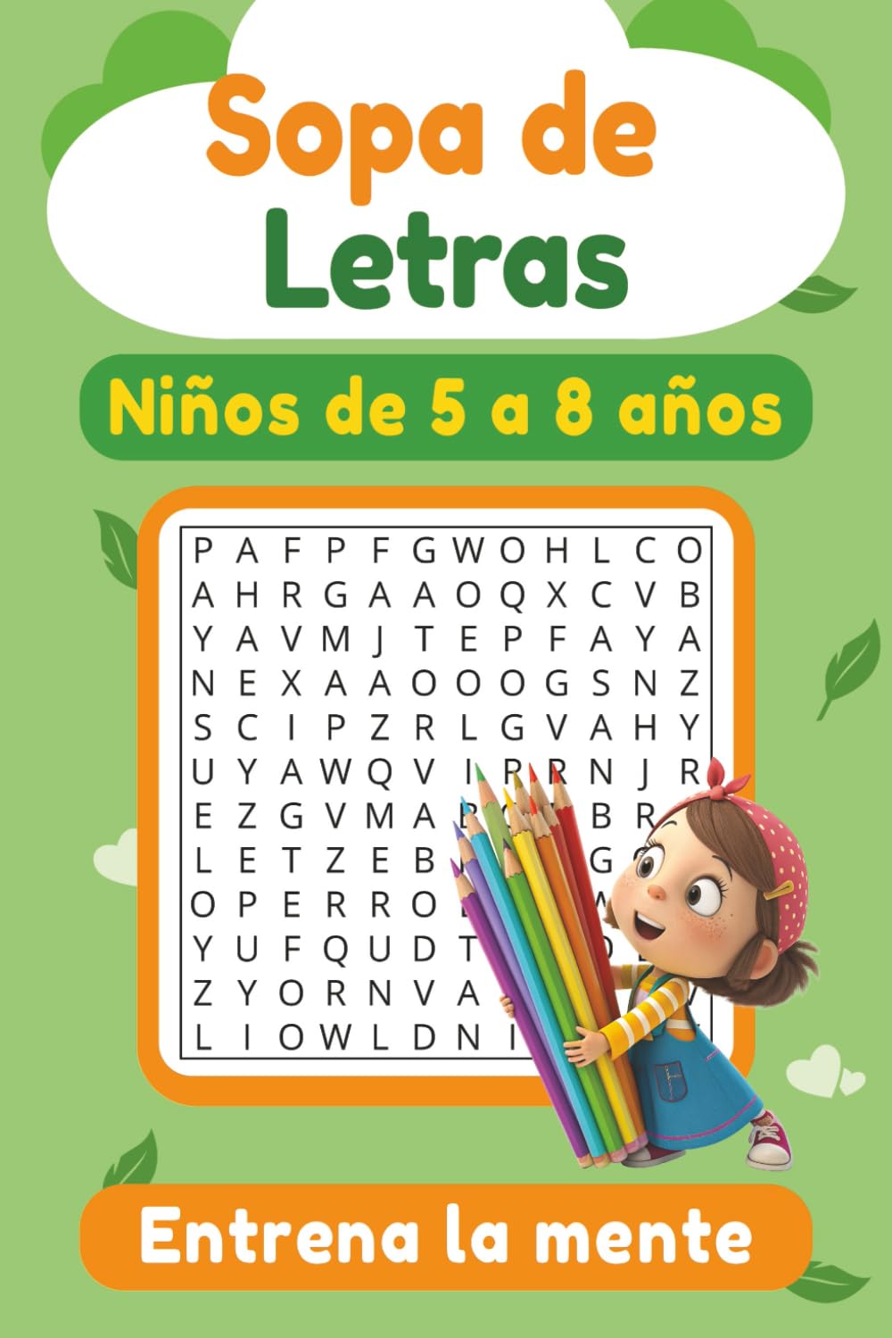 Sopa de Letras para niños:: de 5 a 8 años | 50+ Puzzles | Letra Grande | Educativo | Para vacaciones y Tiempo Libre | 6 x 9 pulgadas, 15,24 x 22,86 cm