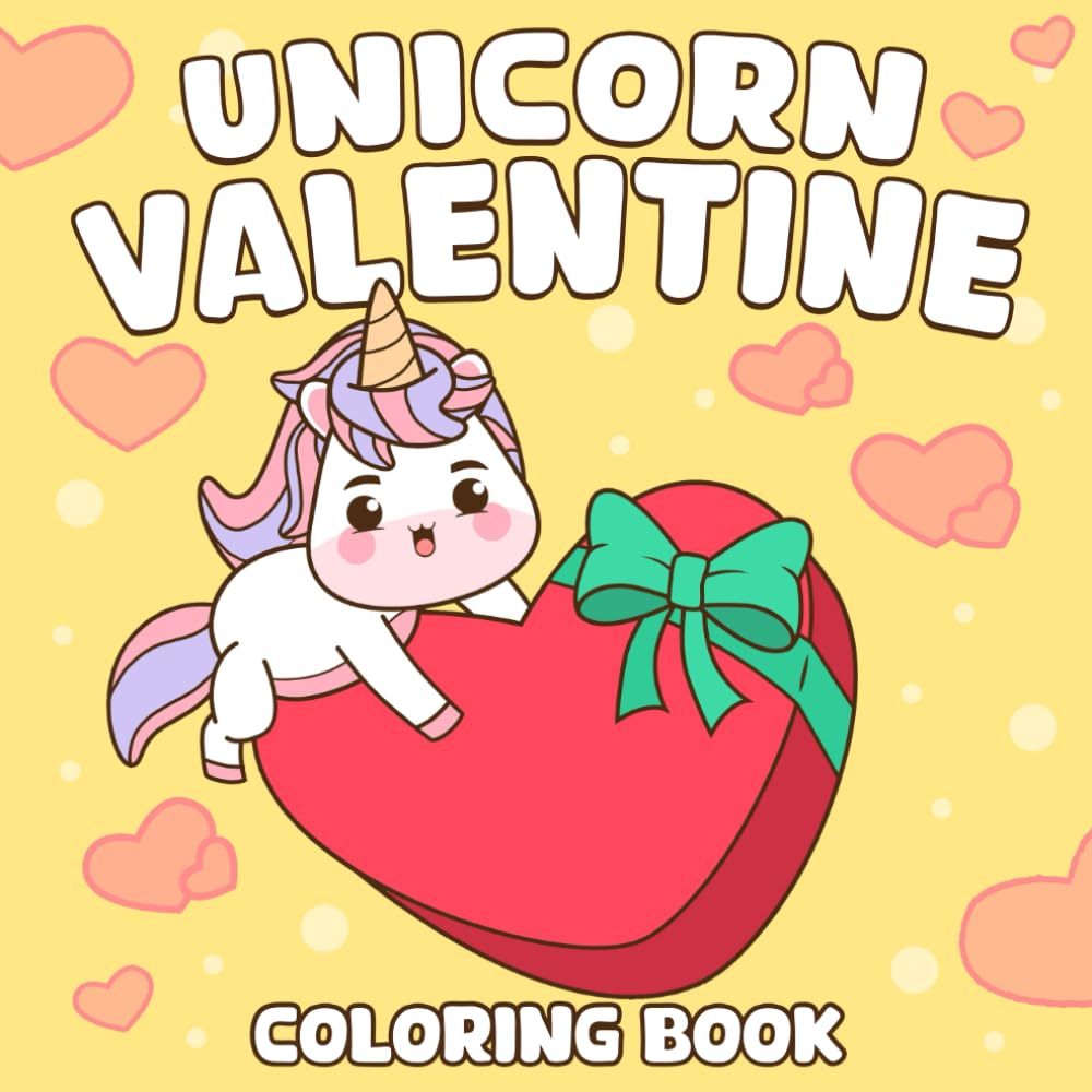 Unicorn Valentine Coloring Book: Enchanted Mythical Love Coloring Pages featuring Adorable Animal Illustrations for All Ages Fun And Relaxation