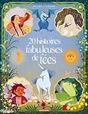  20 Histoires fabuleuses de fées