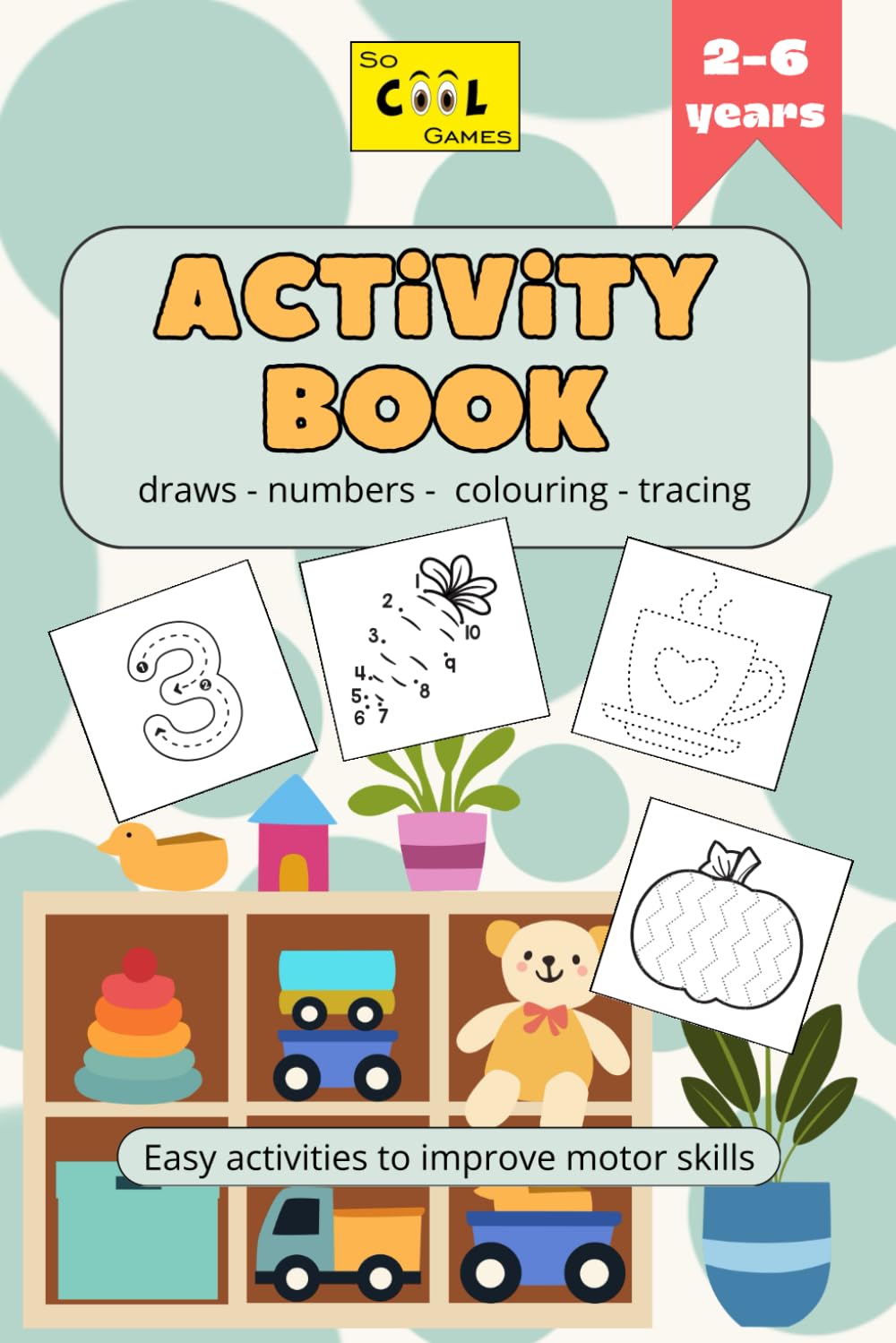 Activity Book: draws - numbers - colouring - tracing (Colouring Books)