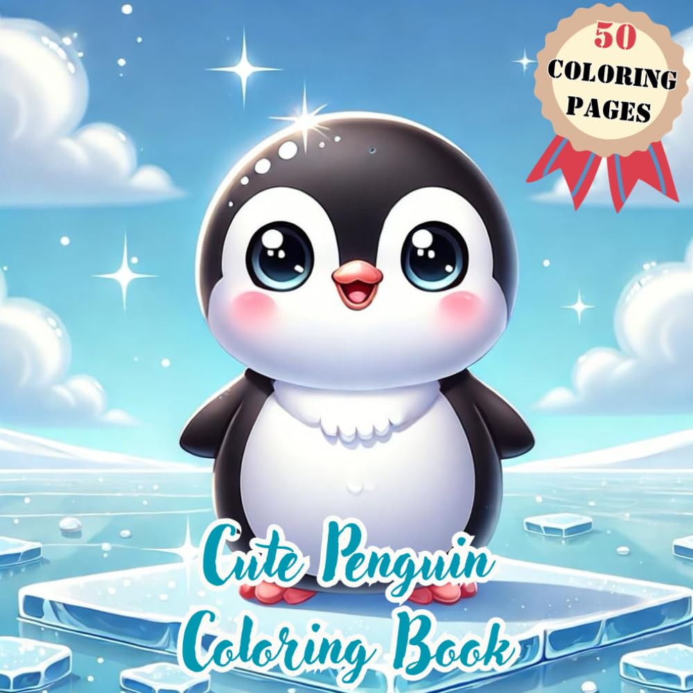 Cute Penguin Coloring Book | 50 Cute Coloring Pages for Kids