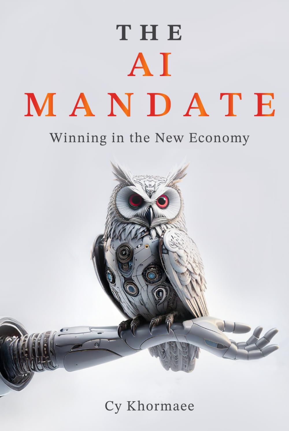 The AI Mandate: Winning in the New Economy