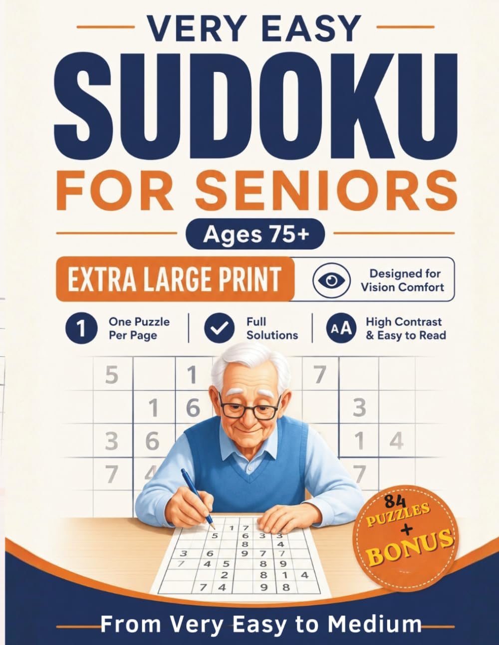 Sudoku for Older Adults: Large Type Sudoku for Seniors | Easy Large Print Puzzles | One Puzzle Per Page | Full Solutions