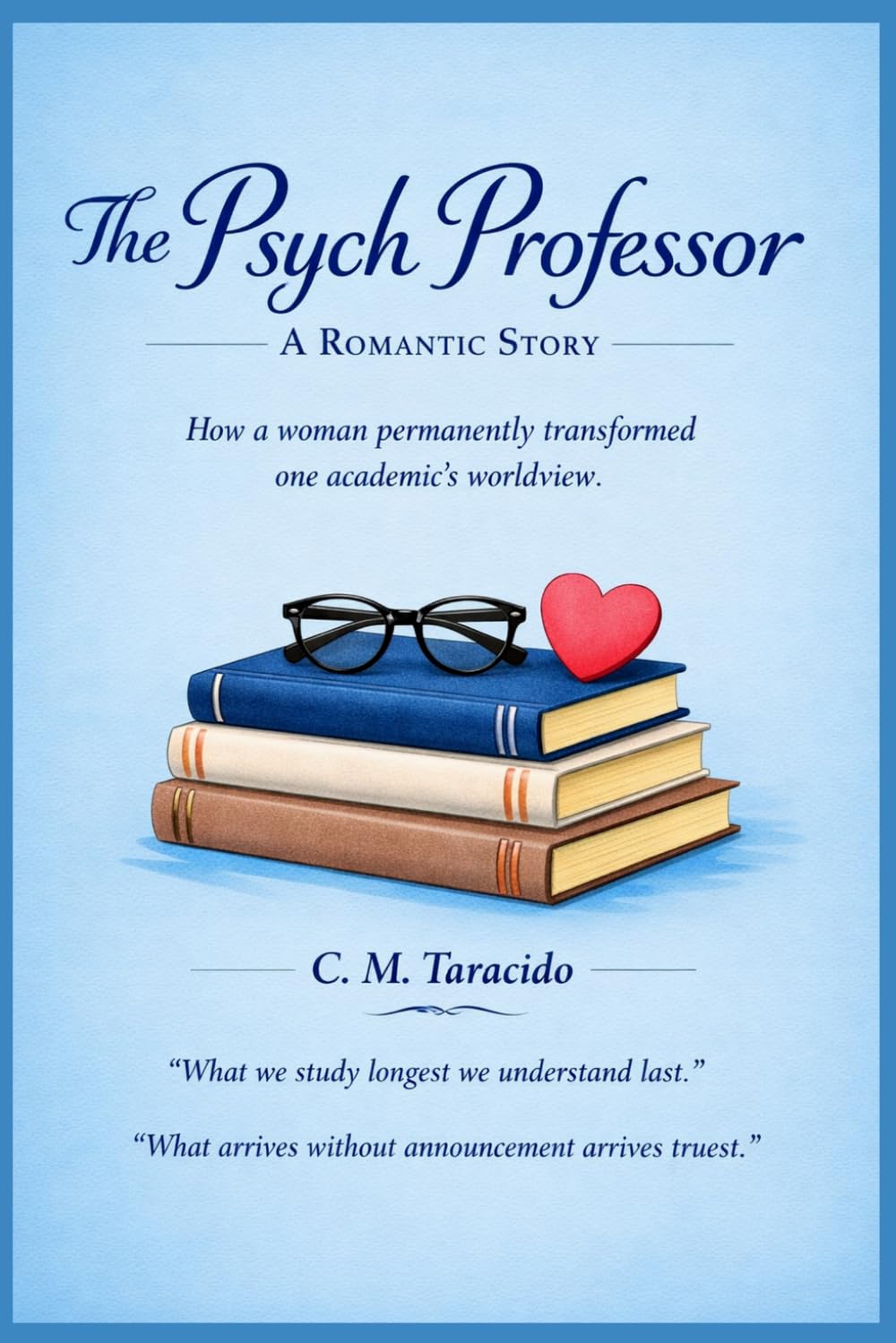 The Psych Professor: A Romantic Story