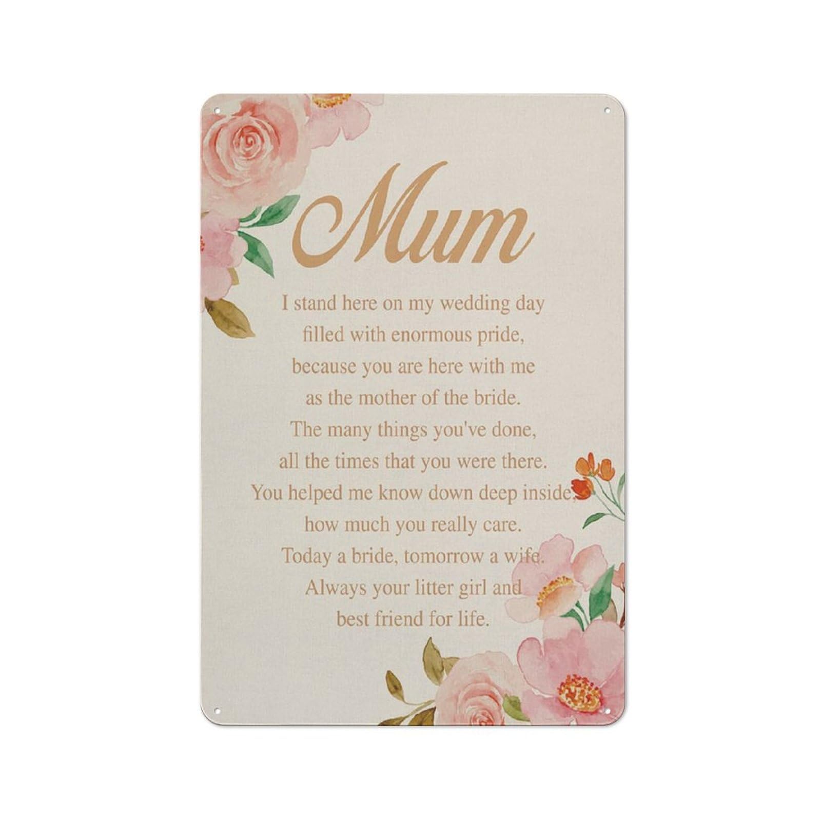 ACDOET Rustic Metal Tin Sign Mother Gift For Wedding Print Wall Art Home Decor Mother Of The Bride Painting Poster Wedding Gift 8x12 Inch