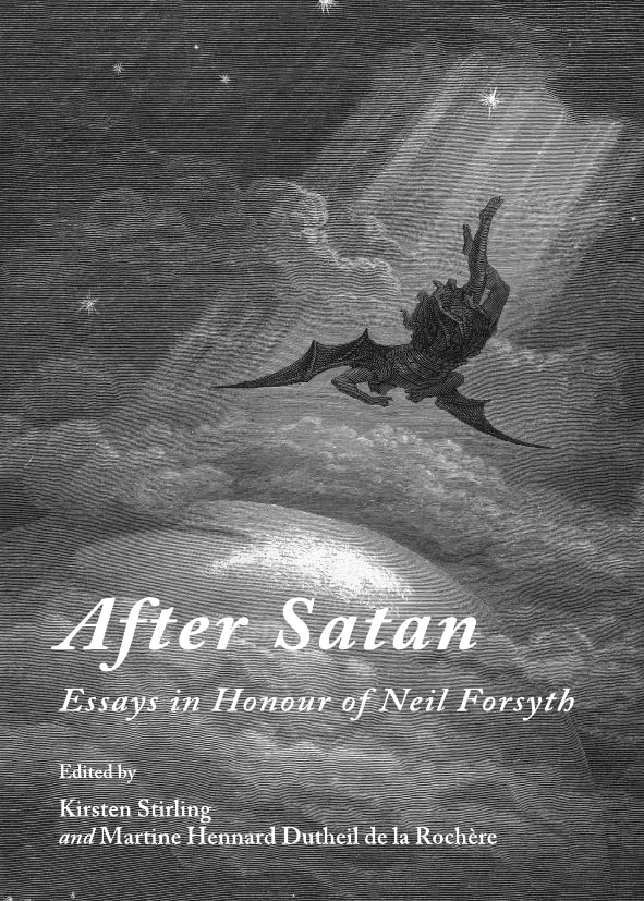 After Satan: Essays in Honour of Neil Forsyth