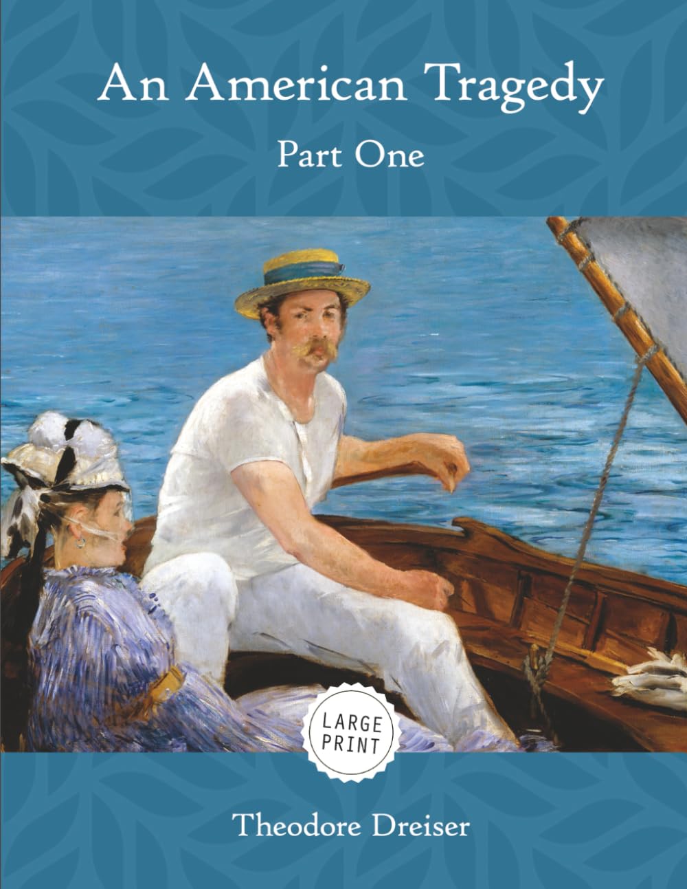 An American Tragedy: Part One (Large Print)