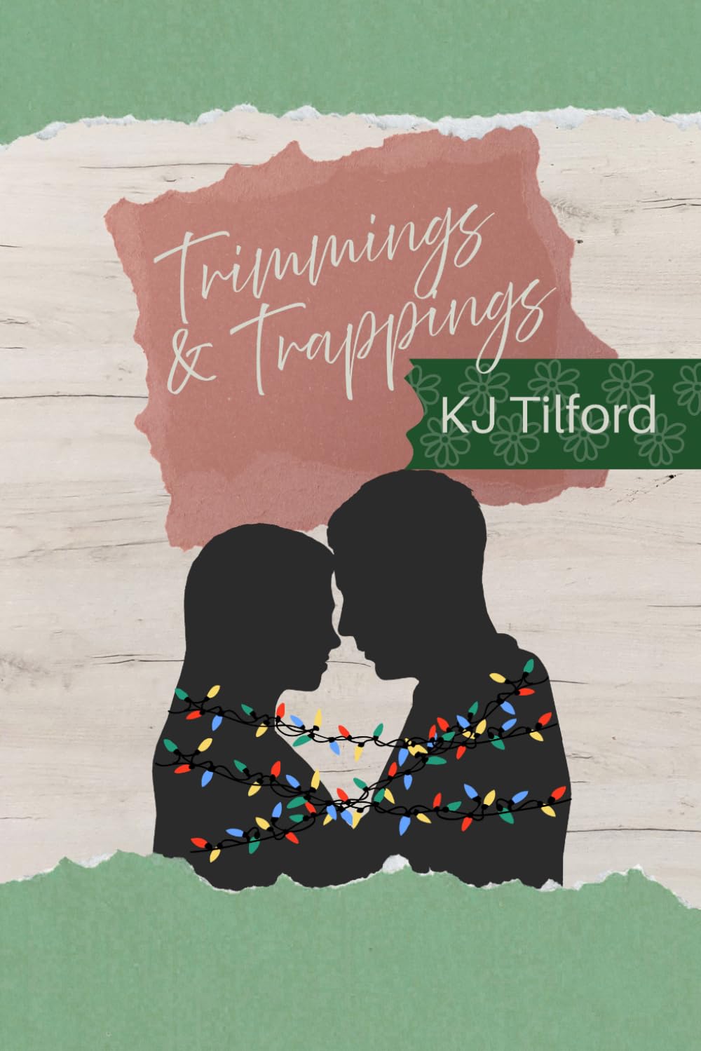 Trimmings And Trappings: A Single Mom, Enemies To Lovers, Clean, Small Town, Holiday Romance (Silver Creek Sweethearts, Book 2)