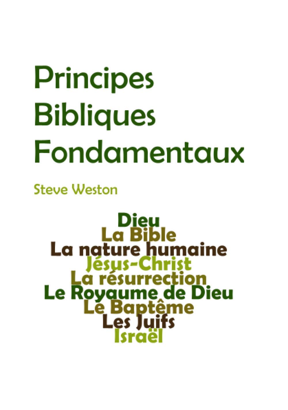 Principes Bibliques Fondamentaux