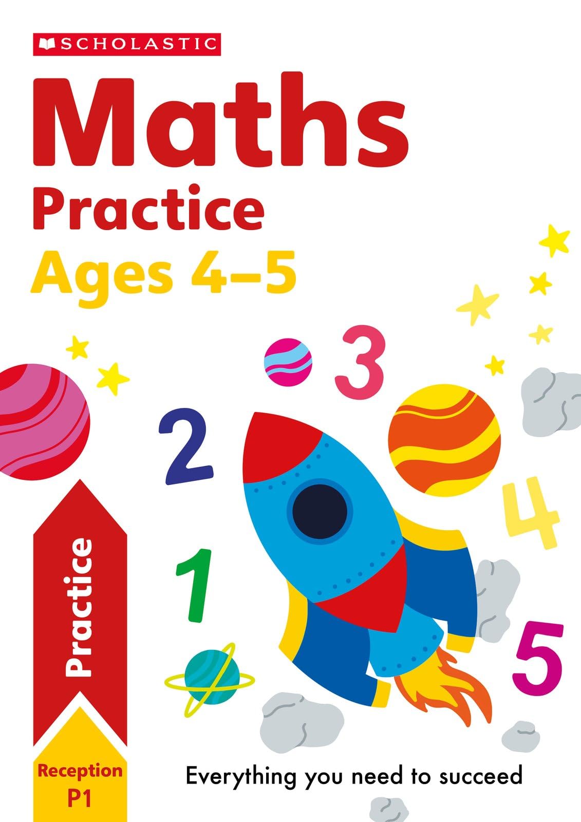 Maths practice book for ages 4-5 (Reception). Perfect for Home Learning (100 Practice Activities)
