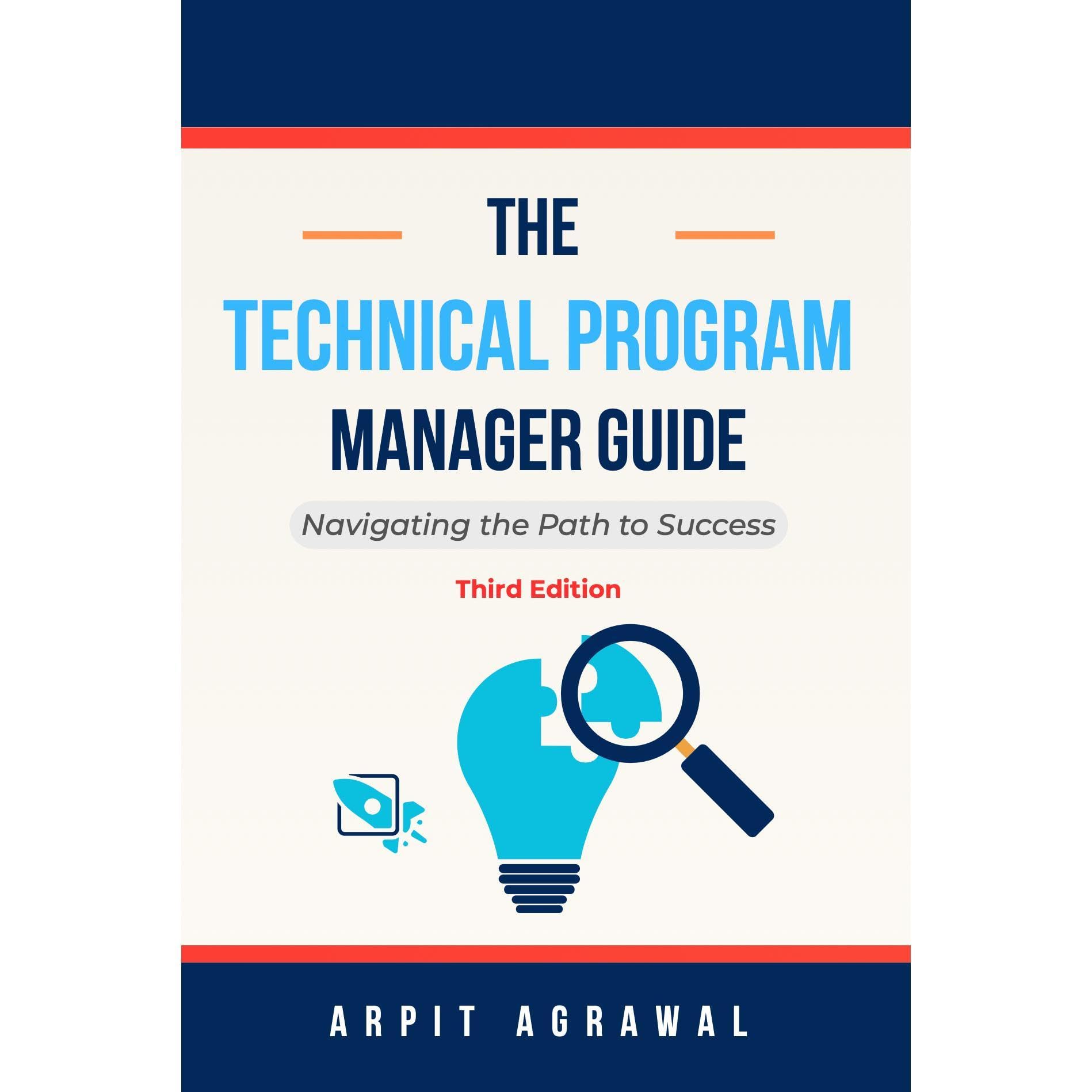 The Technical Program Manager's Guide