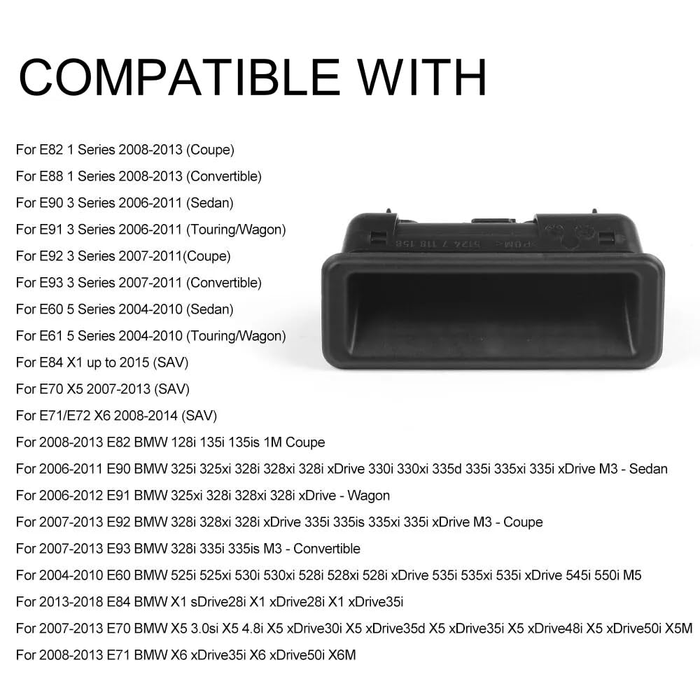 51247118158 Interruptor de tirador de portón trasero, abrelatas para maletero, compatible con 1er E82 E88, serie 3 E90 E91 E92 E93, 5 E60 E61, X1 E84 X5 E70 X6 E71
