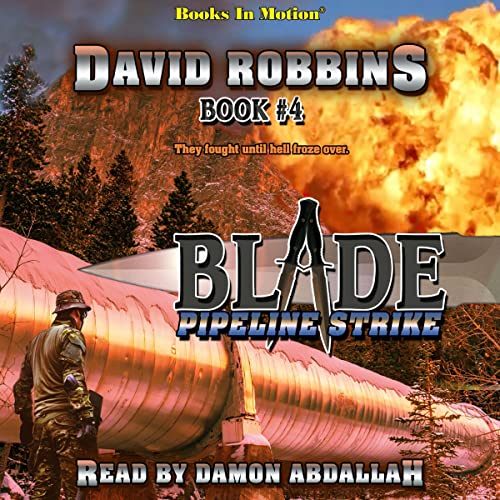 Pipeline Strike by David Robbins episode artwork
