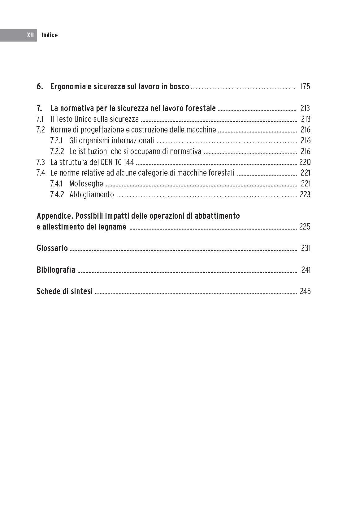 Uso in sicurezza della motosega nelle operazioni di abbattimento ed allestimento degli alberi. Ediz. illustrata