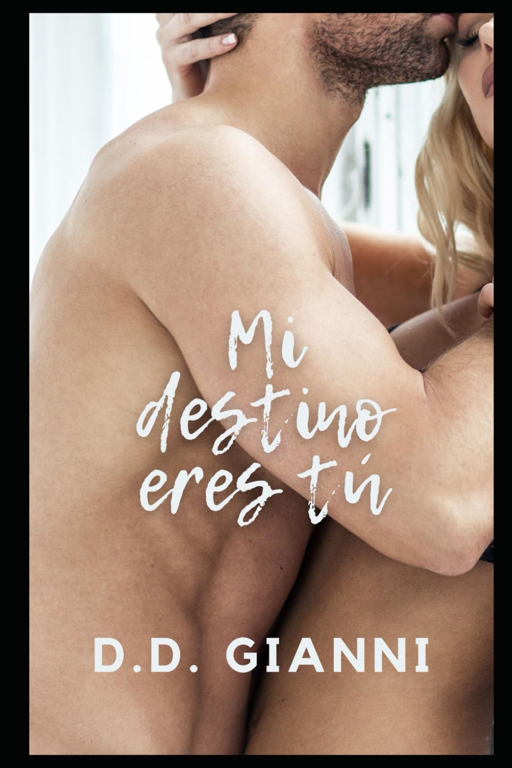 Mi destino eres tú