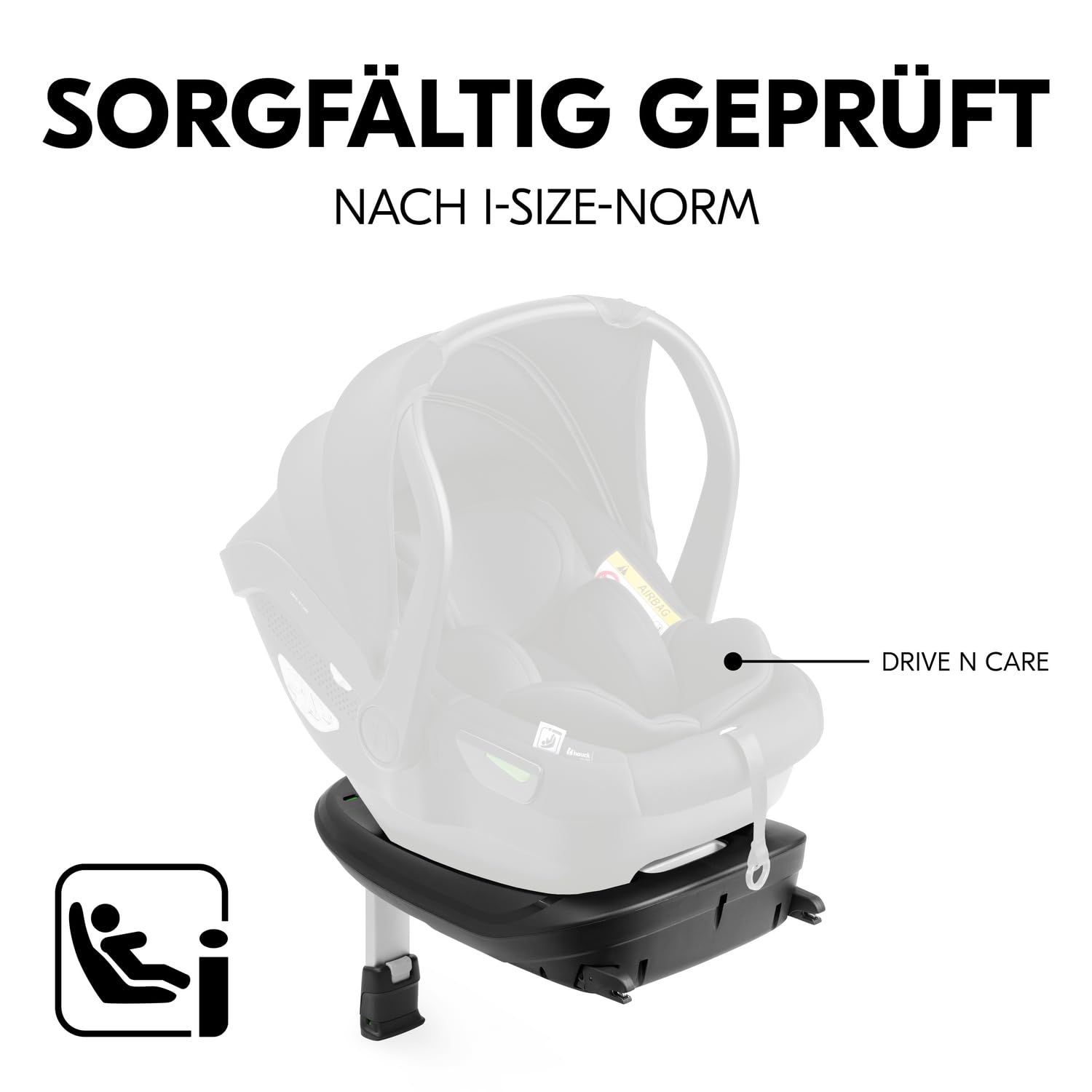 hauck i-Size Isofix Basisstation Kompatibel mit Drive N Care Babyschale, Getestet nach UN ECE R129, Einfaches Befestigen von Basisstation & Babyautositz mit Grün/Rot Sicherheitsindikatoren (Schwarz)
