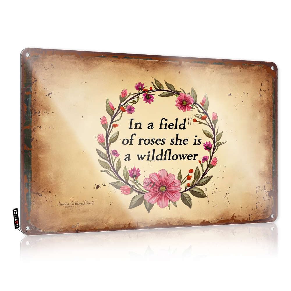Sujd Colour Funny Sign Prints Ready To Hang - In A Field Of Roses She Is A Wildflower. Accessories For Outdoor Bar(30X40cm)