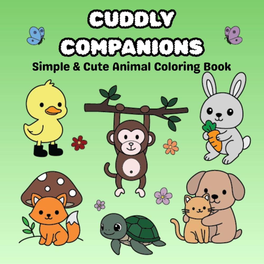 Cuddly Companions: Simple & Cute Animal Coloring Book