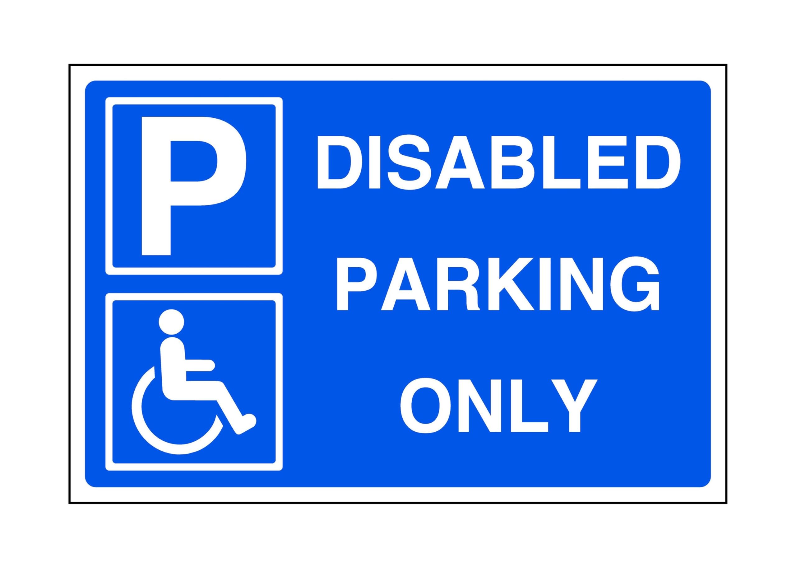 Safety First Display Ltd Blue/White Disabled Parking Only - Parking Sign - Disable Signage - High Tack Self-Adhesive Sticker (400Mm X 300Mm) Viewing Distance Within 14M.