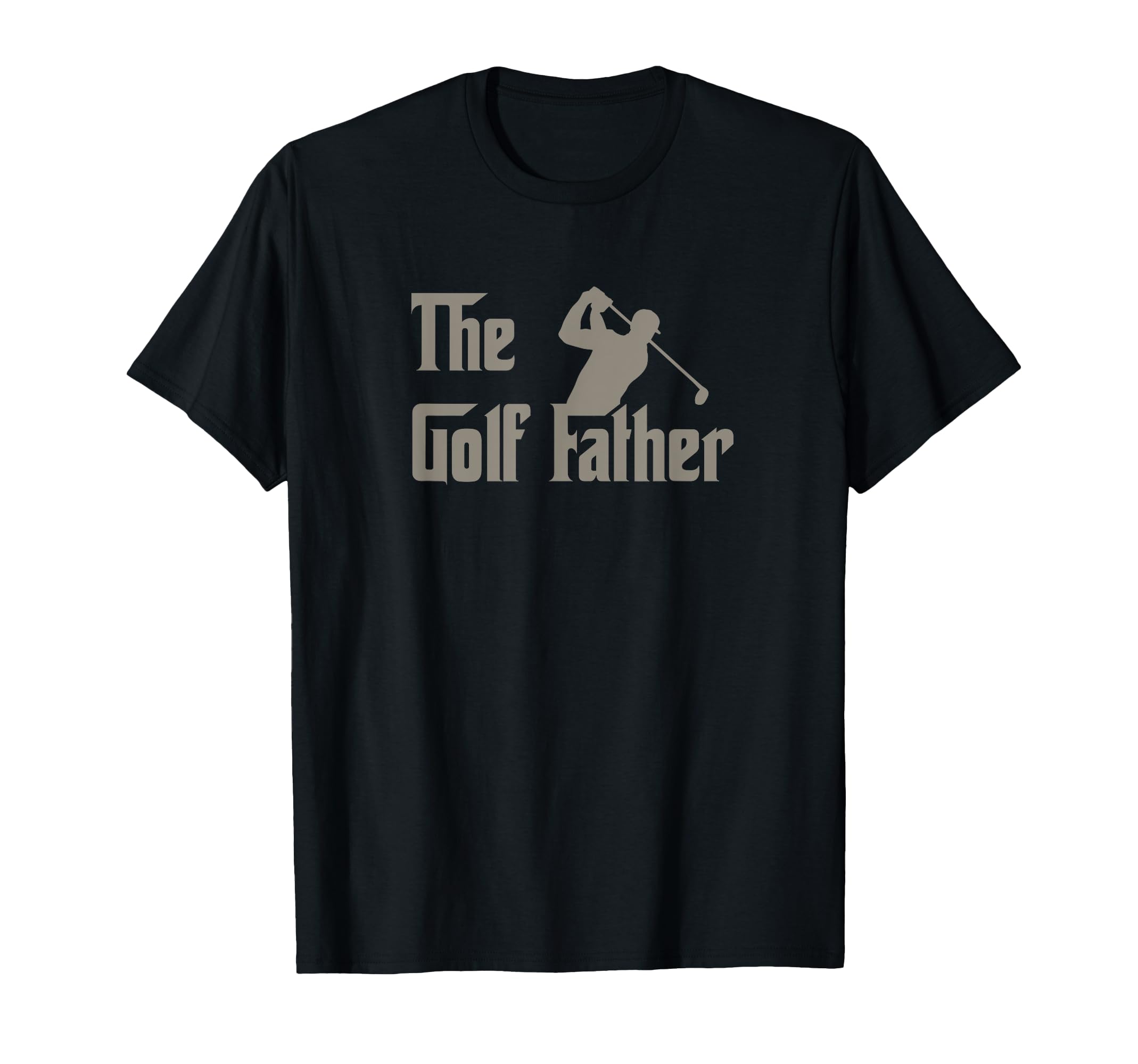 The Golf Father Funny Golfing for Golfer Dad Father's Day T-Shirt