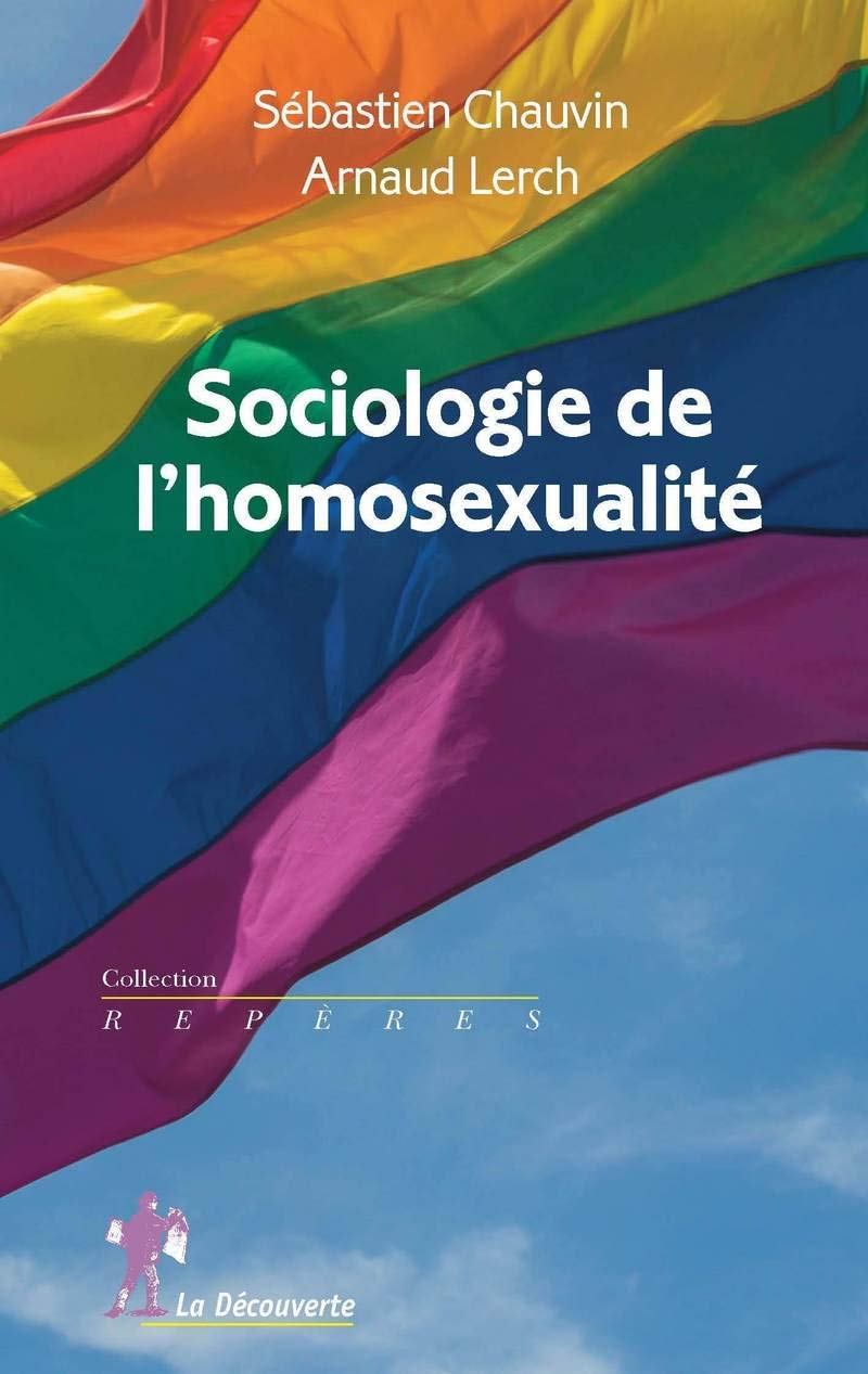 Sociologie de l'homosexualité (Repères)