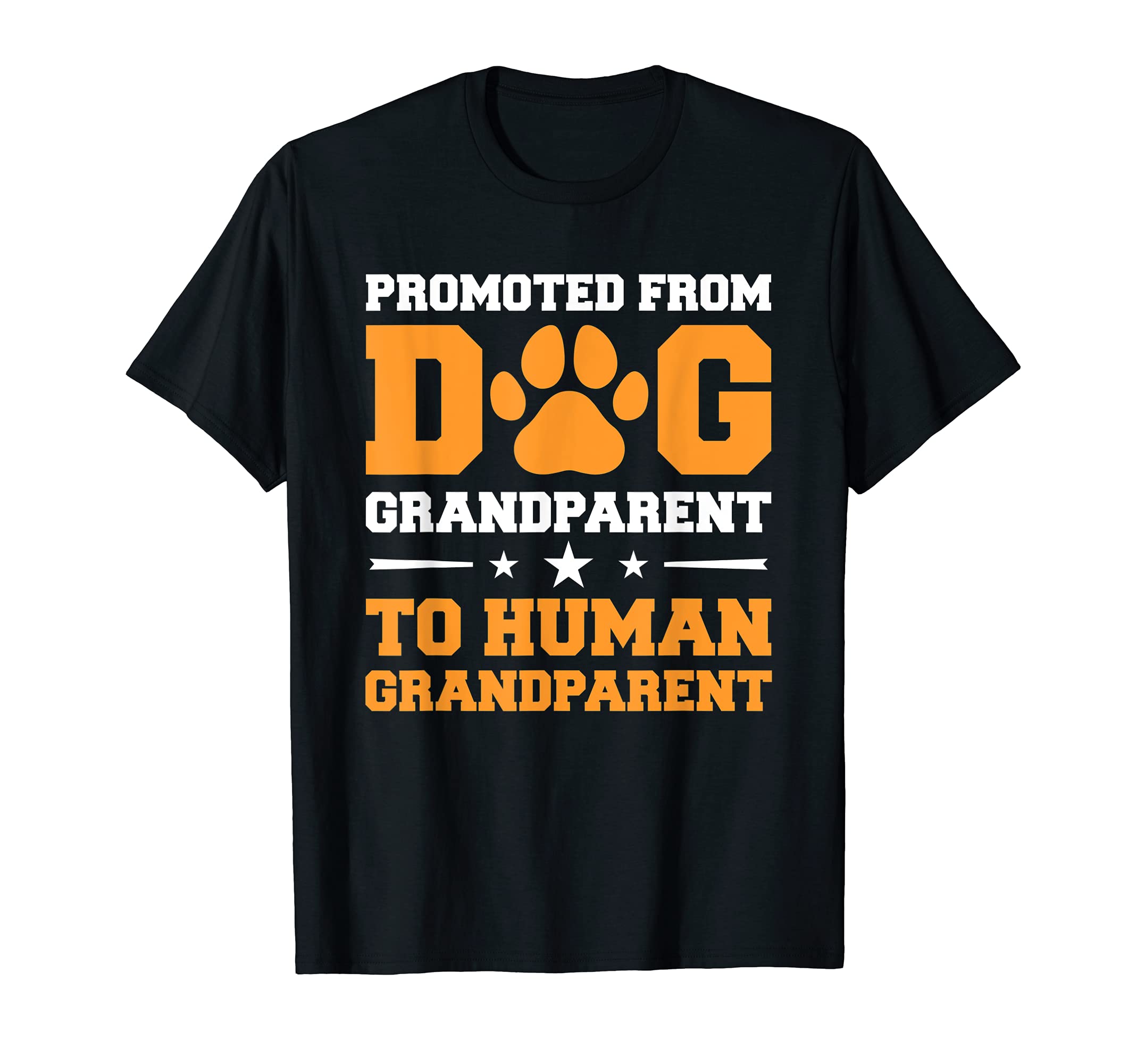 Promoted From Dog Grandparent To Human Grandparent T-Shirt, Black
