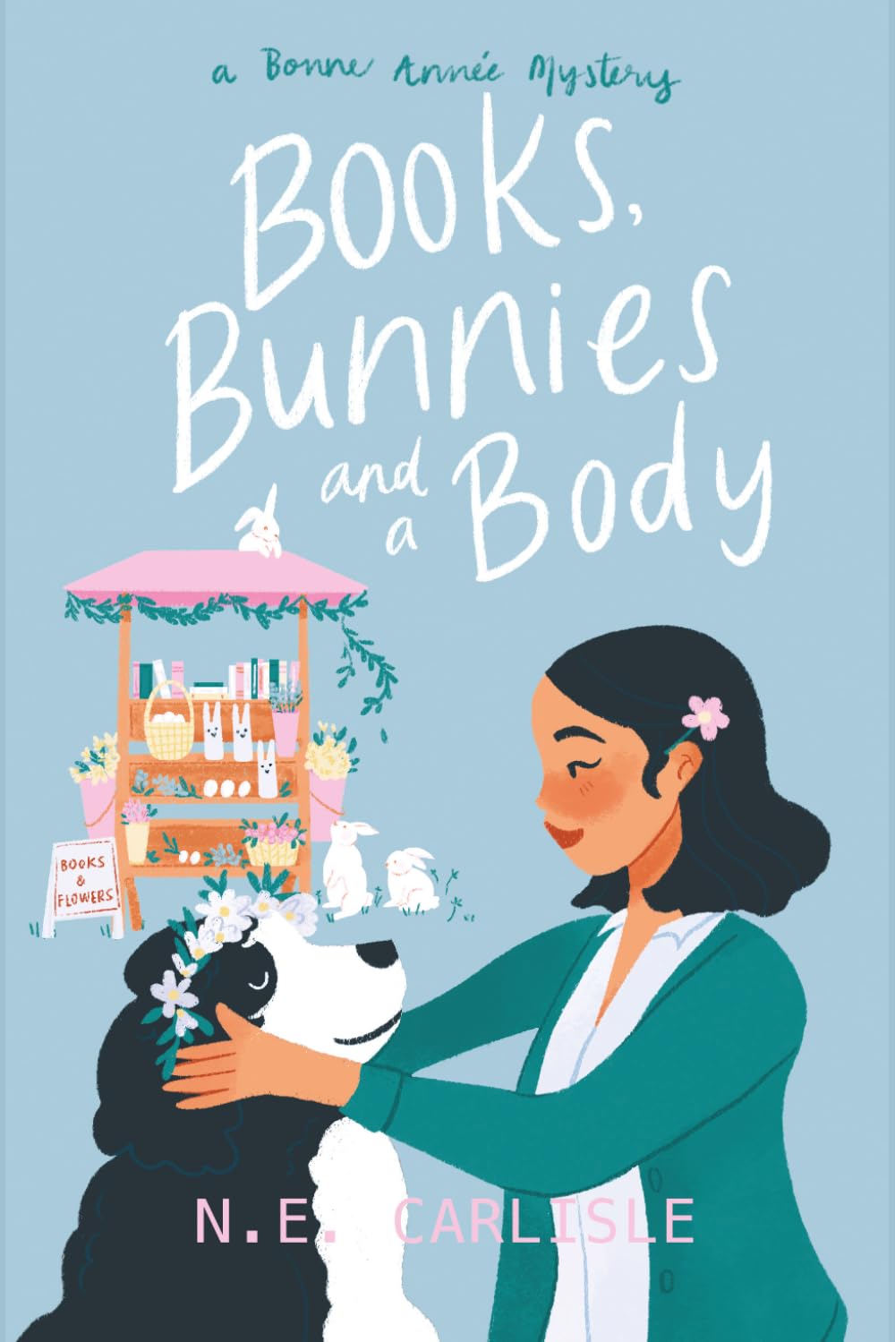 Books, Bunnies, and a Body: A Bonne Année Mystery