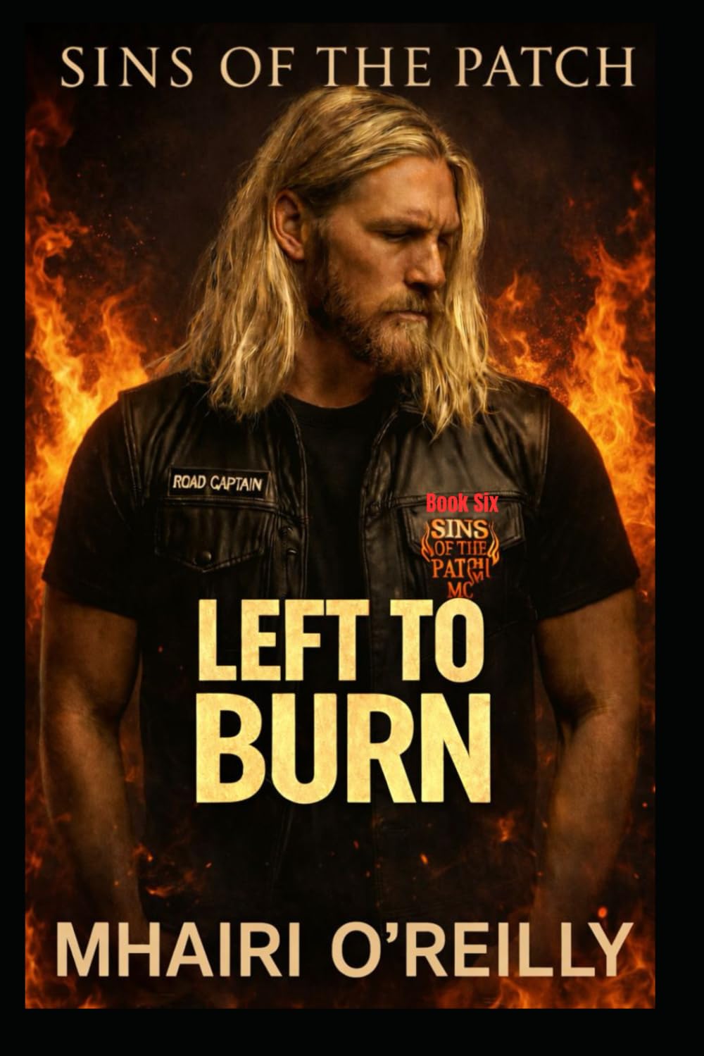 Left to Burn: A Motorcycle Club Romance (Sins of the Patch)