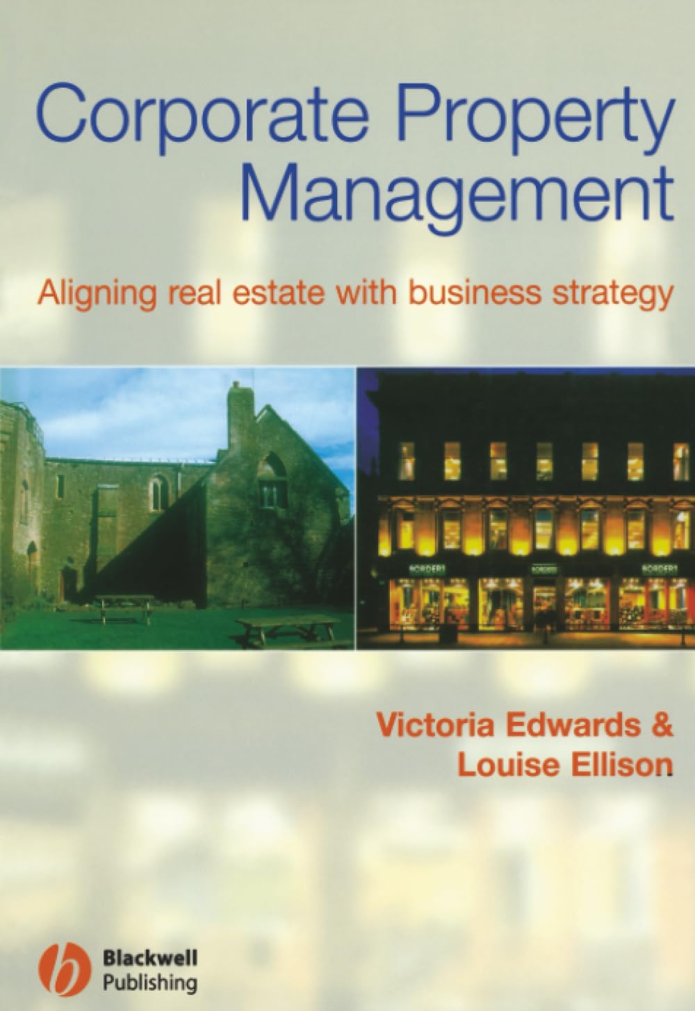 Corporate Property Management: Aligning Real Estate With Business Strategy