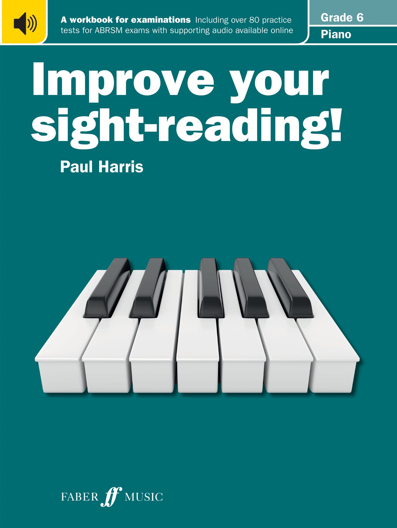Improve your sightreading Piano Grade 6 by Paul Harris PAPERBACK 9780571533060