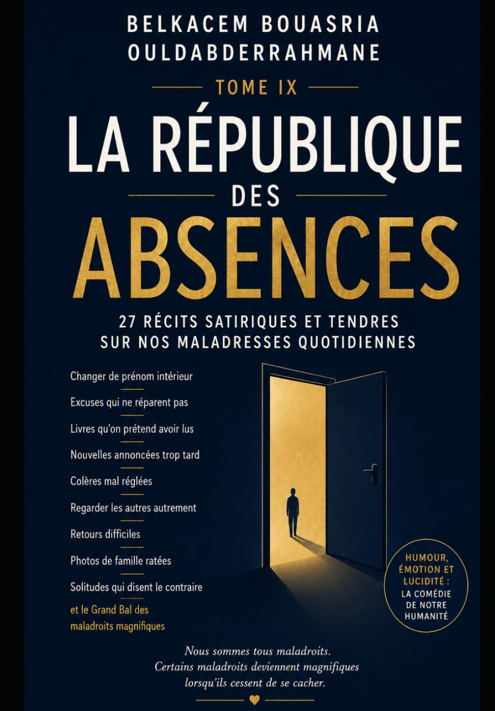 LA RÉPUBLIQUE DES ABSENCES — TOME IX: 9