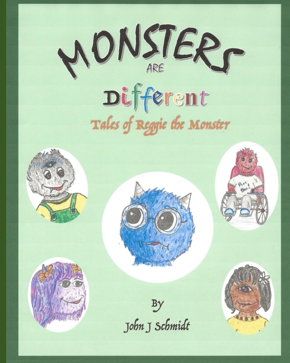Monsters are Different: Tales of Reggie the Monster