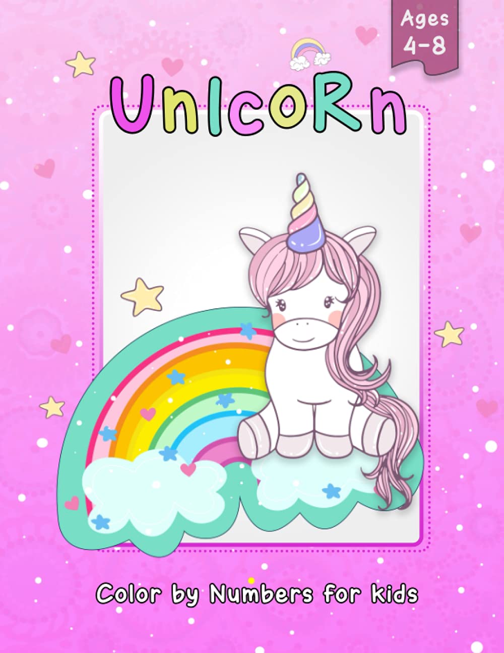 Unicorn Color by Numbers for kids ages 4-8: A Fun Educational Unicorn Coloring And Activity Books for Kids Aged 4-8 Large print