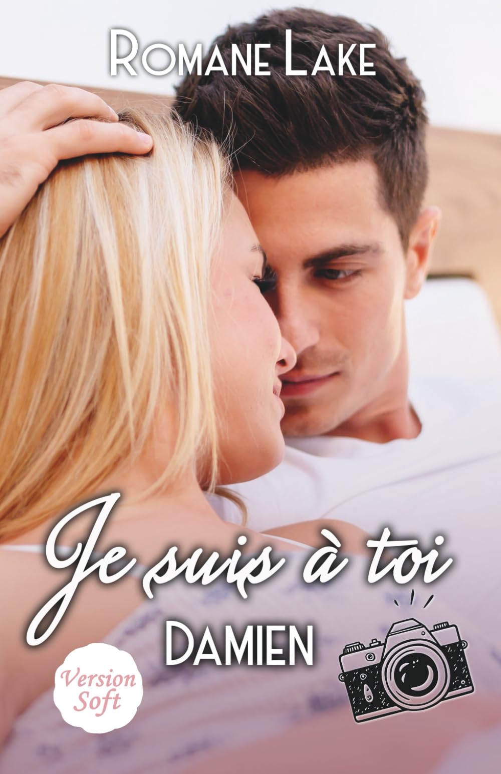 Je suis à toi - Version soft: Damien