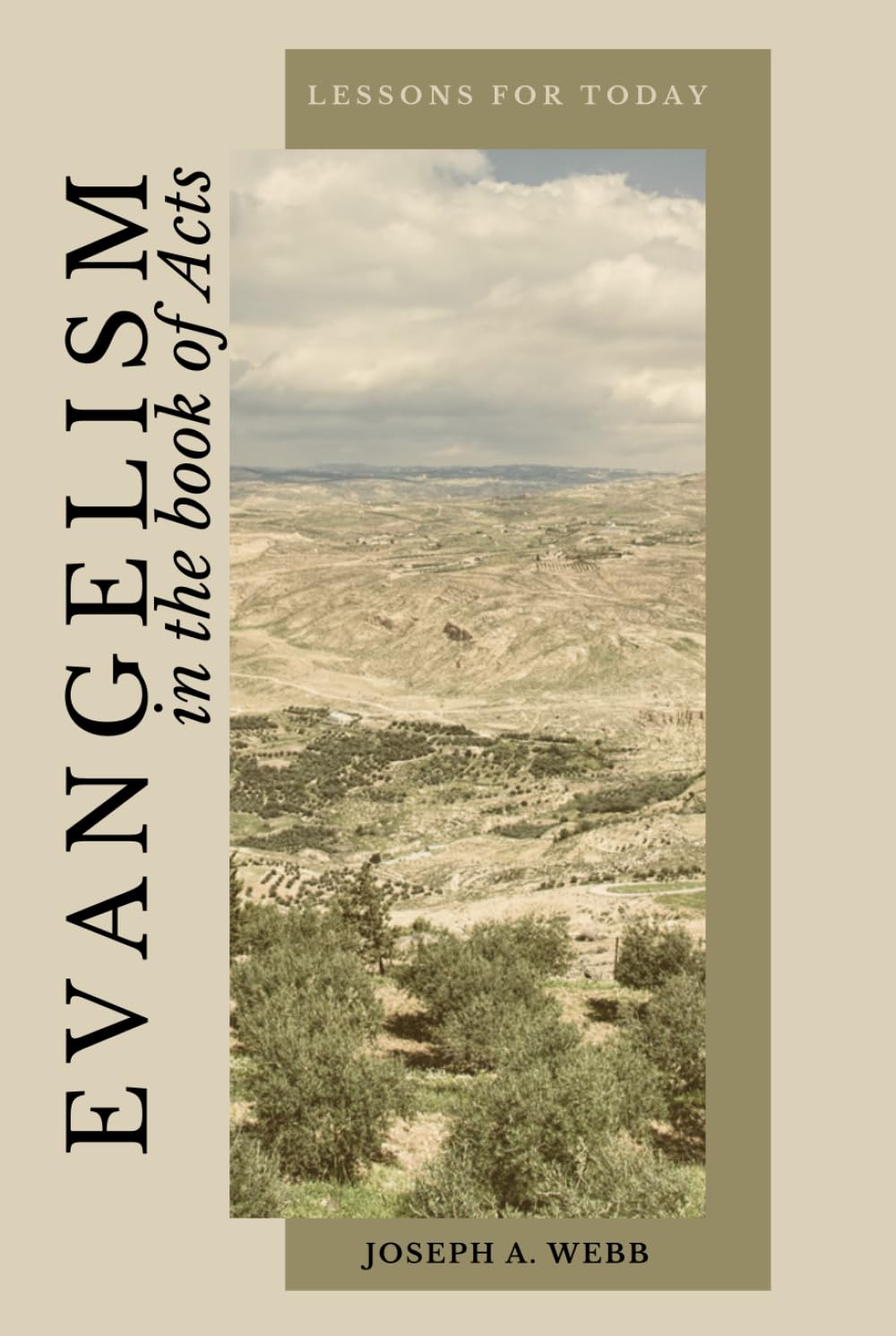 Evangelism in the Book of Acts: Lessons for Today