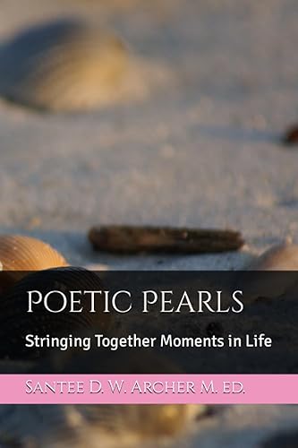 Poetic Pearls Stringing Together Moments in Life