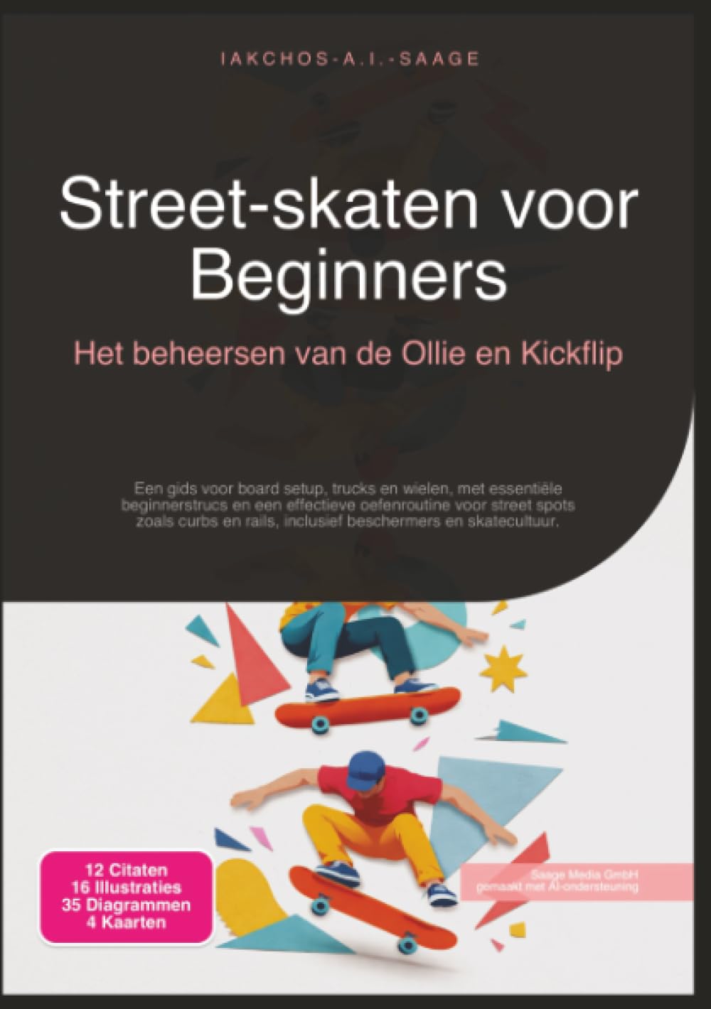 Street-skaten voor Beginners: Het beheersen van de Ollie en Kickflip (Skateboarden)