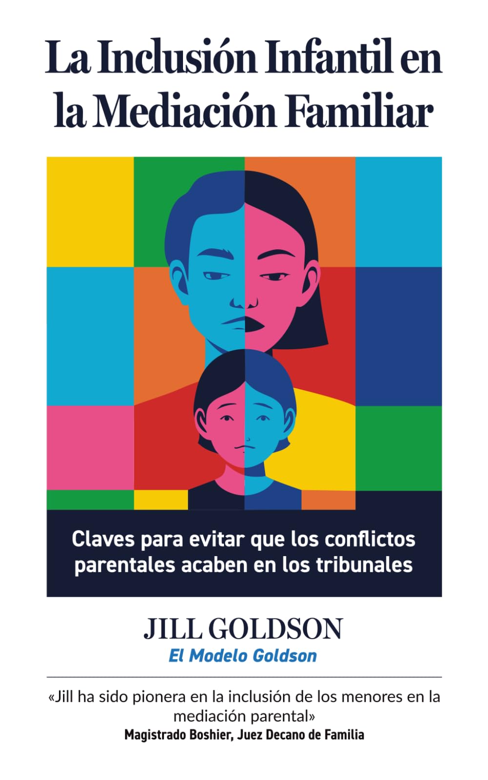 La Inclusión Infantil en la Mediación Familiar: Claves para evitar que los conflictos parentales acaben en los tribunales