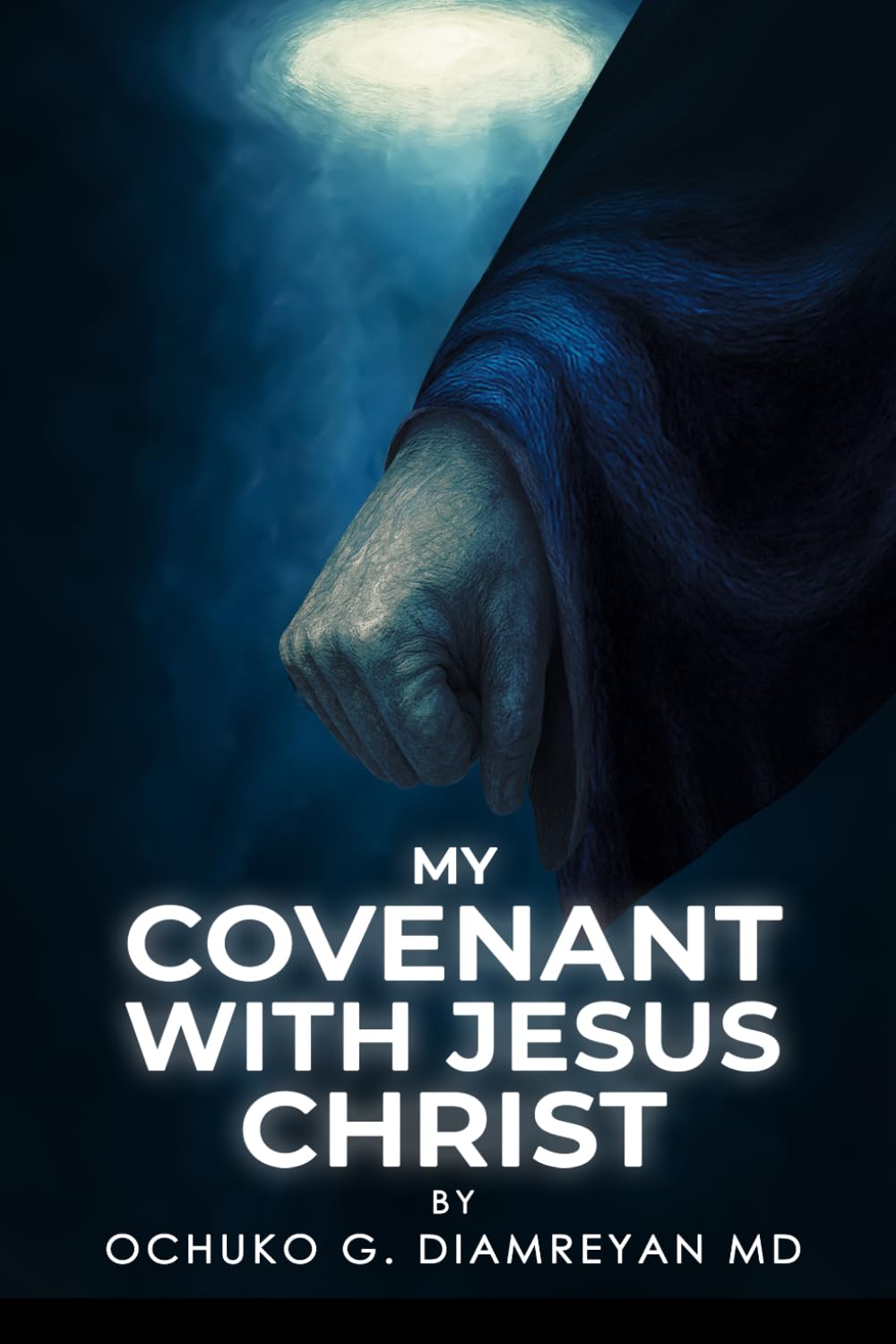 My Covenant with Jesus Christ