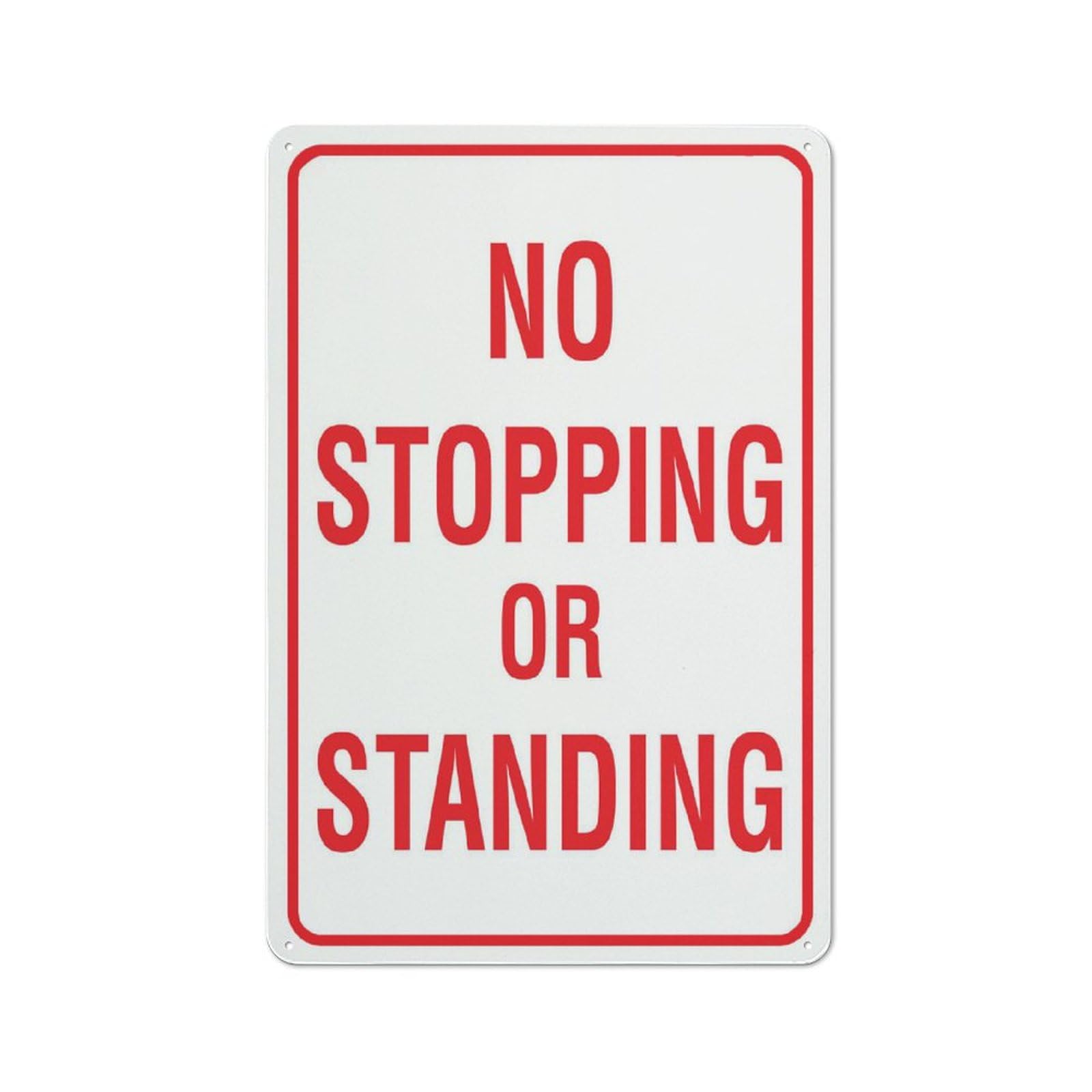 No Stopping Or Standing Sign Metal Signs 12X8 Inch Rust Free Aluminum,Uv Ink Printing,Durable/Weatherproof Outdoor For Home